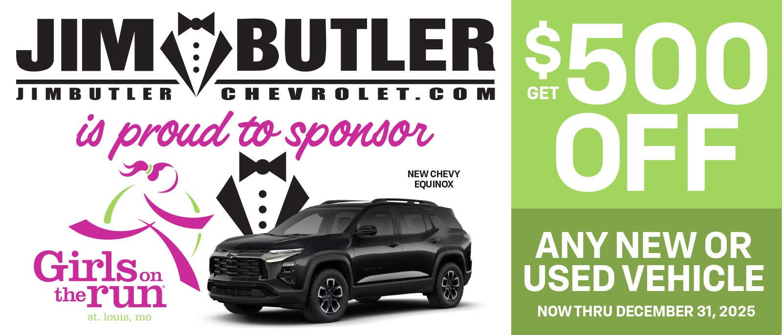 Jim Butler Chevrolet is a Proud Sponsor of Girls on the Run - Get $500 Off Any New or Used Vehicle Now Thru December 31, 2025