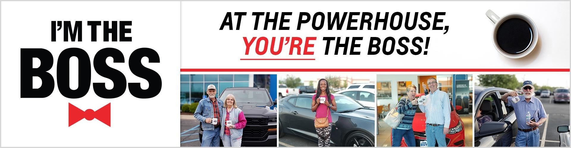 at the powerhouseyou are boss